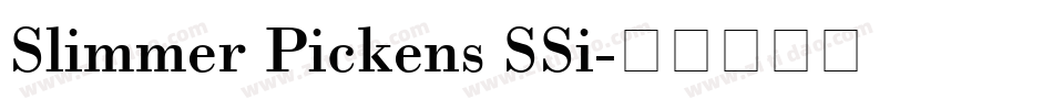 Slimmer Pickens SSi字体转换